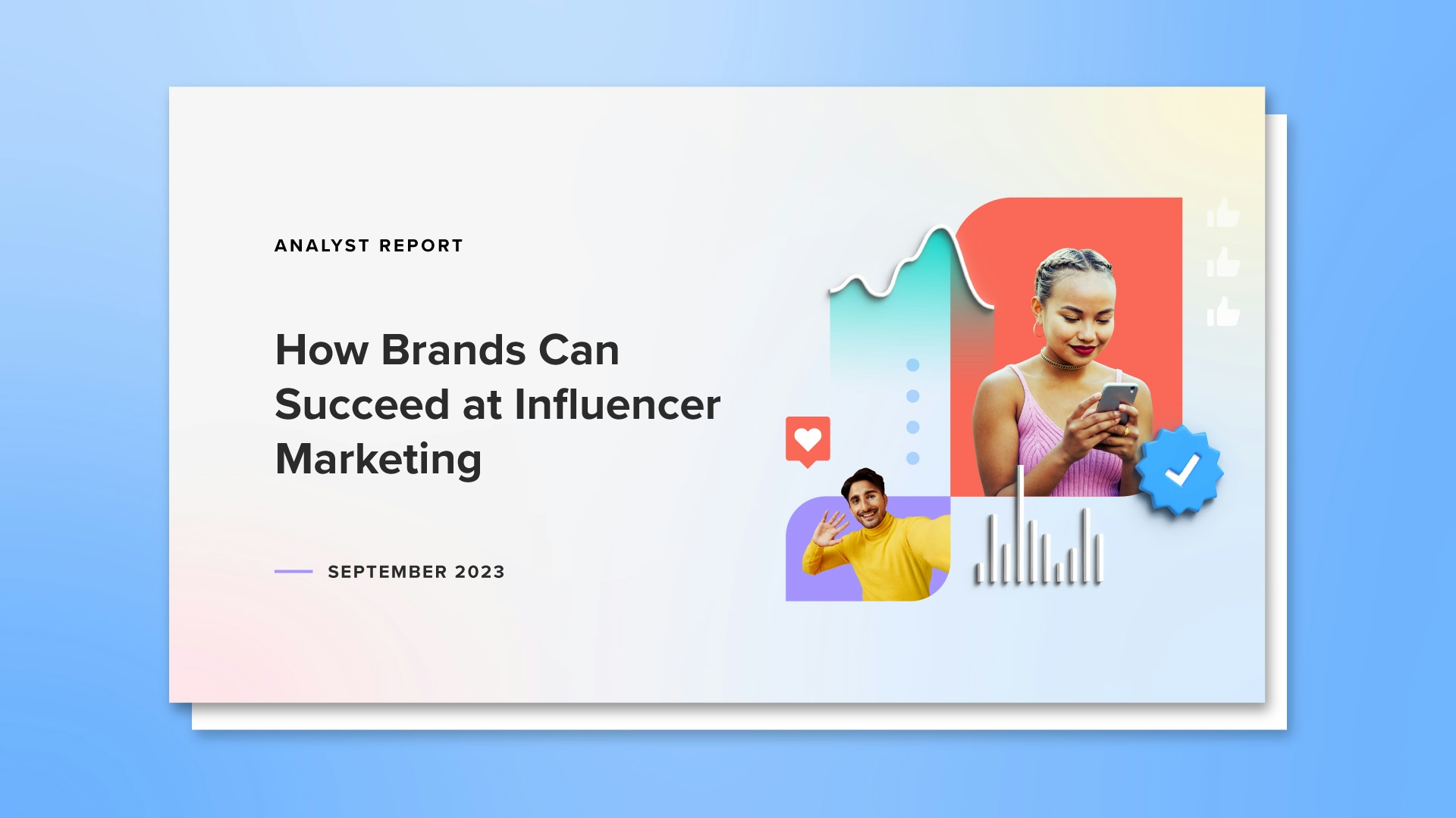Download the Report: How Brands Can Succeed at Influencer Marketing