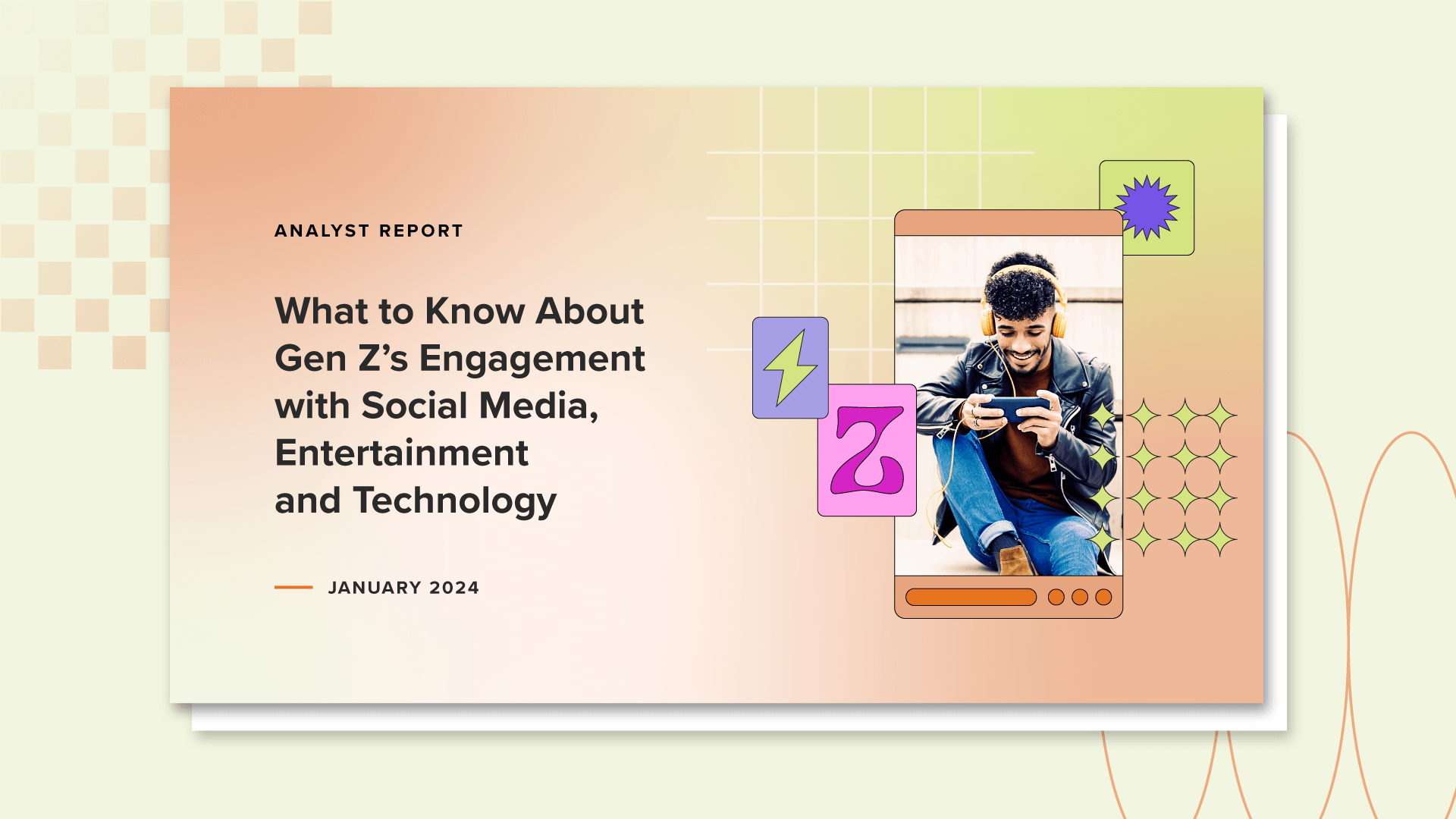 Download the Report: What to Know About Gen Z’s Engagement with Social Media, Entertainment and Technology